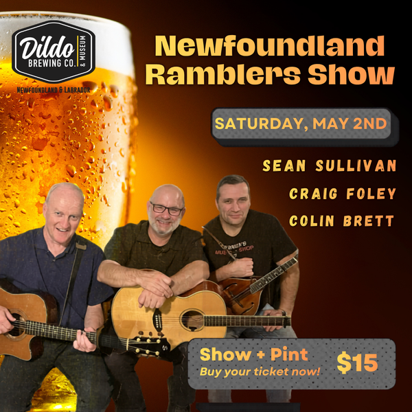Newfoundland Ramblers Show+Pint